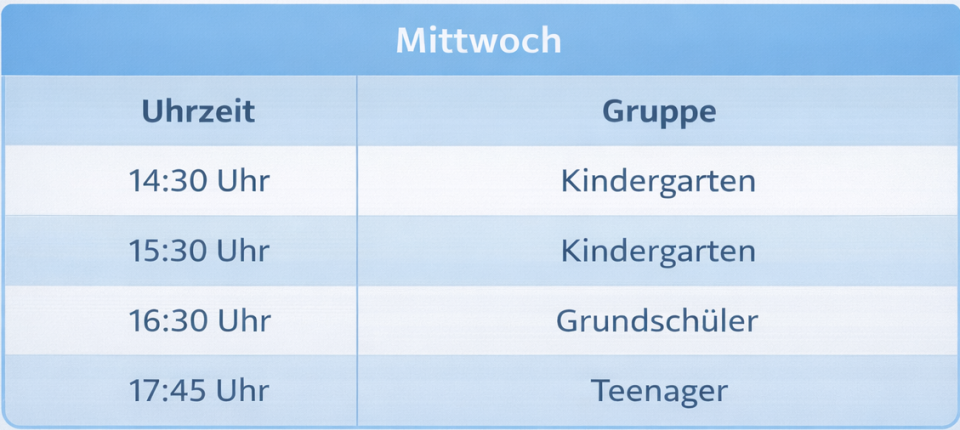 Wochenübersicht mit Uhrzeiten und Gruppen für Kindergarten und Grundschüler.
